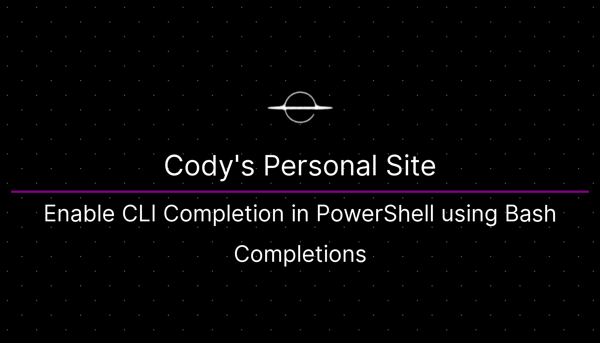 Enable CLI Completion in PowerShell using Bash Completions | Cody's ...